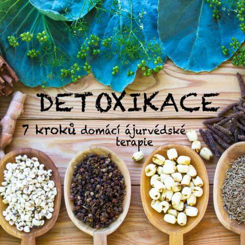 7 kroků detoxikační ájurvédské kúry